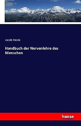 Kartonierter Einband Handbuch der Nervenlehre des Menschen von Jacob Henle