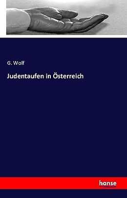 Kartonierter Einband Judentaufen in Österreich von G. Wolf