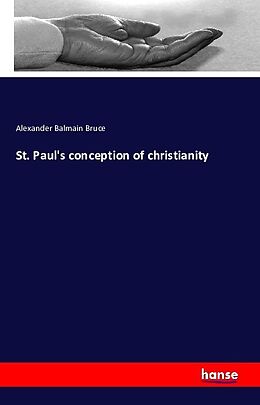 Kartonierter Einband St. Paul's Conception of Christianity von Alexander Balmain Bruce
