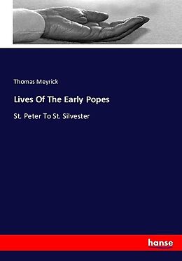 Couverture cartonnée Lives Of The Early Popes de Thomas Meyrick