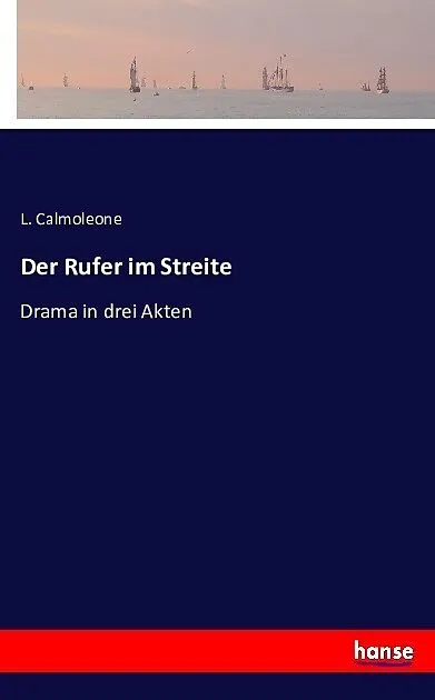 Der Rufer im Streite