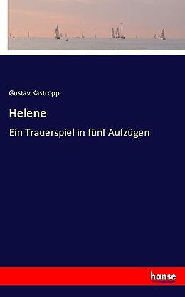 Kartonierter Einband Helene von Gustav Kastropp