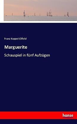 Kartonierter Einband Marguerite von Franz Koppel-Ellfeld