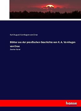Kartonierter Einband Blätter aus der preußischen Geschichte von K. A. Varnhagen von Ense von Karl August Varnhagen von Ense