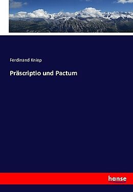 Kartonierter Einband Präscriptio und Pactum von Ferdinand Kniep