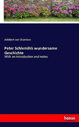 Kartonierter Einband Peter Schlemihls wundersame Geschichte von Adelbert von Chamisso