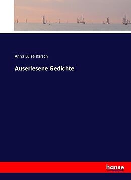 Kartonierter Einband Auserlesene Gedichte von Anna Luise Karsch