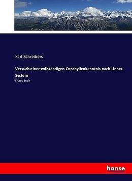 Kartonierter Einband Versuch einer vollständigen Conchylienkenntnis nach Linnes System von Karl Schreibers