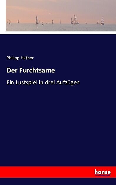 Der Furchtsame