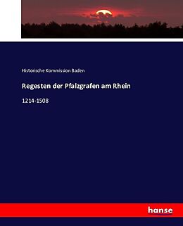 Kartonierter Einband Regesten der Pfalzgrafen am Rhein von Historische Kommission Baden