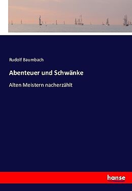 Kartonierter Einband Abenteuer und Schwänke von Rudolf Baumbach