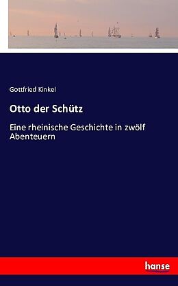 Kartonierter Einband Otto der Schütz von Gottfried Kinkel