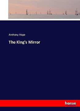 Couverture cartonnée The King's Mirror de Anthony Hope