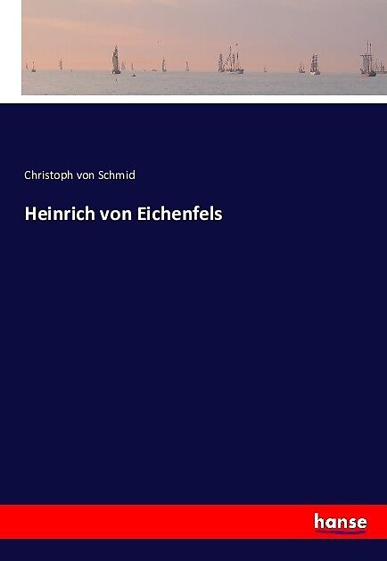 Heinrich von Eichenfels