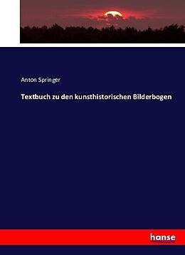 Kartonierter Einband Textbuch zu den kunsthistorischen Bilderbogen von Anton Springer