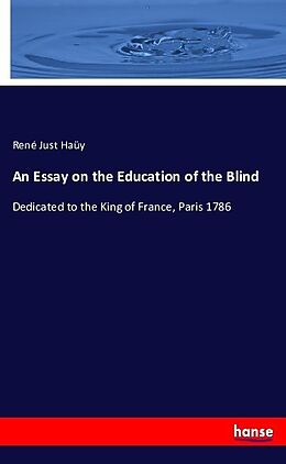 Couverture cartonnée An Essay on the Education of the Blind de René Just Haüy