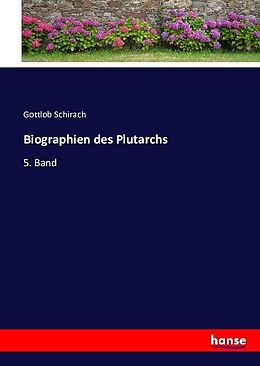 Kartonierter Einband Biographien des Plutarchs von Gottlob Schirach