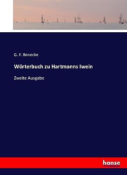 Kartonierter Einband Wörterbuch zu Hartmanns Iwein von G. F. Benecke