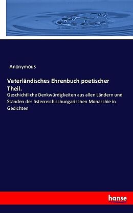 Kartonierter Einband Vaterländisches Ehrenbuch poetischer Theil von Anonymous