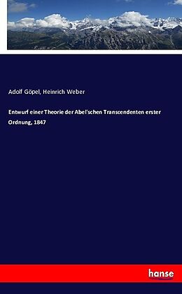 Kartonierter Einband Entwurf einer Theorie der Abel'schen Transcendenten erster Ordnung, 1847 von Adolf Göpel, Heinrich Weber