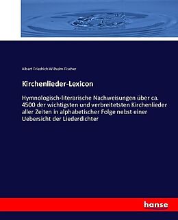 Kartonierter Einband Kirchenlieder-Lexicon von Albert Friedrich Wilhelm Fischer