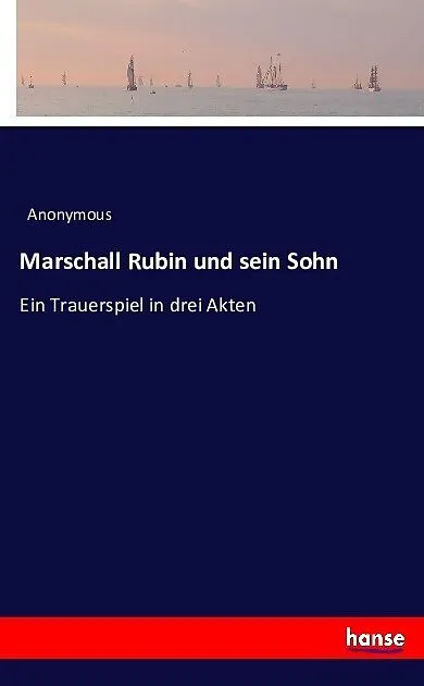 Marschall Rubin und sein Sohn