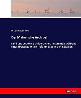 Kartonierter Einband Der Malayische Archipel von H. von Rosenberg