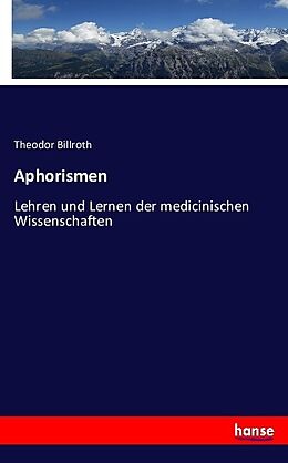 Kartonierter Einband Aphorismen von Theodor Billroth
