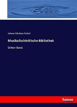 Kartonierter Einband Musikalischkritische Bibliothek von Johann Nikolaus Forkel