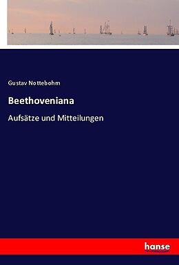 Kartonierter Einband Beethoveniana von Gustav Nottebohm