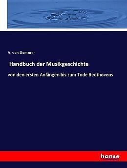 Kartonierter Einband Handbuch der Musikgeschichte von A. von Dommer