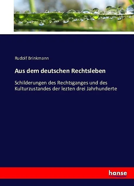 Aus dem deutschen Rechtsleben