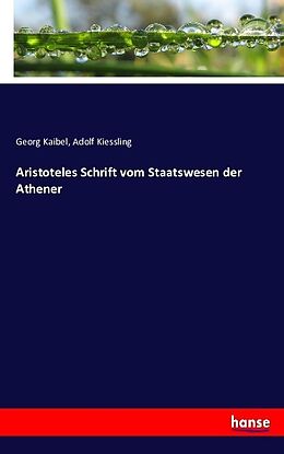 Kartonierter Einband Aristoteles Schrift vom Staatswesen der Athener von Georg Kaibel, Adolf Kiessling