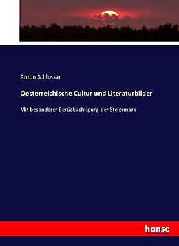 Kartonierter Einband Oesterreichische Cultur und Literaturbilder von Anton Schlossar