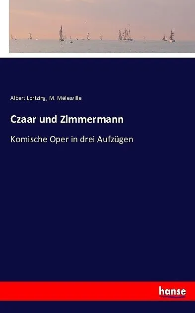 Czaar und Zimmermann