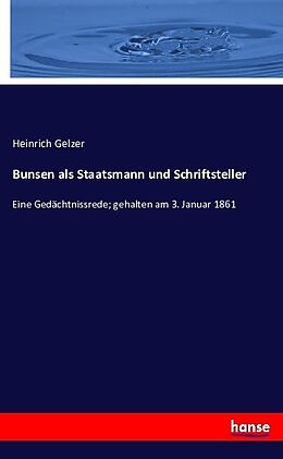 Kartonierter Einband Bunsen als Staatsmann und Schriftsteller von Heinrich Gelzer