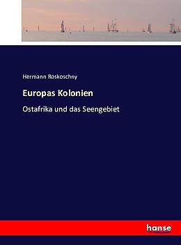 Kartonierter Einband Europas Kolonien von Hermann Roskoschny