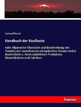 Kartonierter Einband Handbuch der Kaufleute von Samuel Ricard