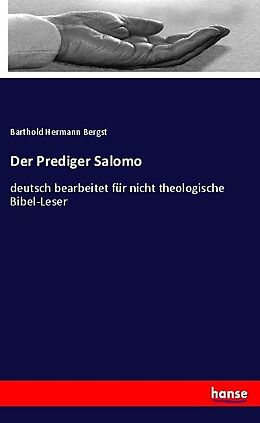Kartonierter Einband Der Prediger Salomo von Barthold Hermann Bergst