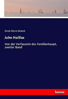 Kartonierter Einband John Halifax von Dinah Maria Mulock
