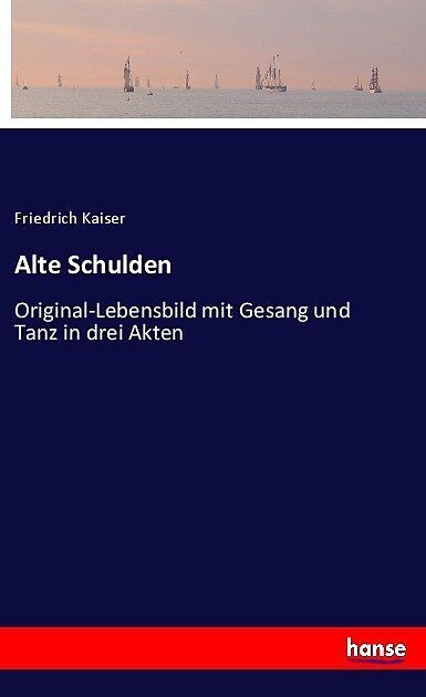 Alte Schulden
