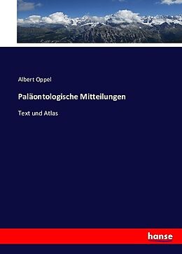 Kartonierter Einband Paläontologische Mitteilungen von Albert Oppel