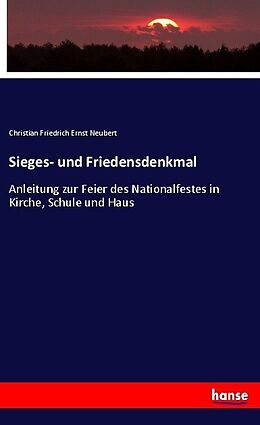 Kartonierter Einband Sieges- und Friedensdenkmal von Christian Friedrich Ernst Neubert
