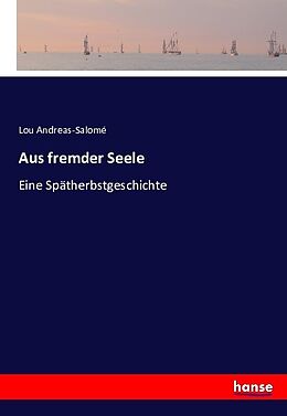 Kartonierter Einband Aus fremder Seele von Lou Andreas-Salomé