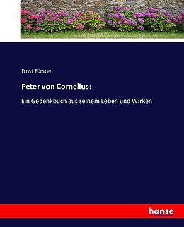 Kartonierter Einband Peter von Cornelius von Ernst Förster