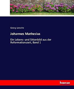 Kartonierter Einband Johannes Mathesius von Georg Loesche