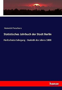 Kartonierter Einband Statistisches Jahrbuch der Stadt Berlin von Anonymous