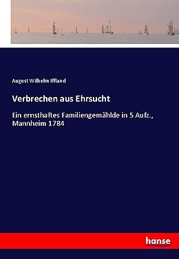 Kartonierter Einband Verbrechen aus Ehrsucht von August Wilhelm Iffland