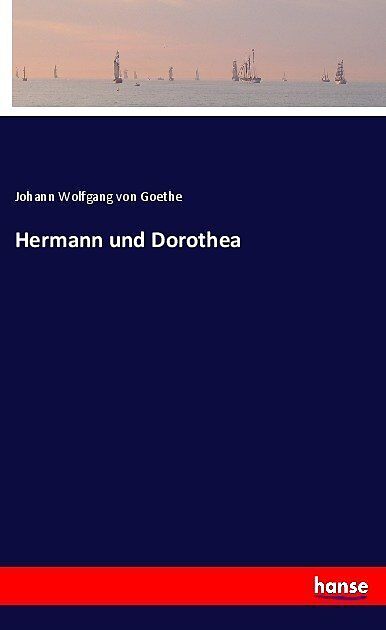 Hermann und Dorothea