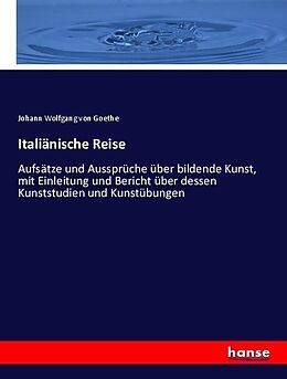 Kartonierter Einband Italiänische Reise von Johann Wolfgang von Goethe